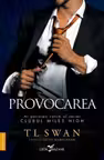 Provocarea (vol.4 din seria Clubul Miles High)