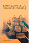 Viitorul incepe luni