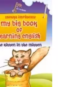My big book of learning English. The kitten in the mitten