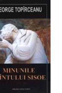 Minunile Sfantului Sisoe