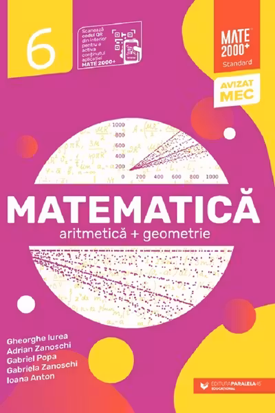 Matematică. Aritmetică, geometrie. Clasa a VI-a. Mate 2000 – Standard