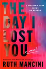 The Day I Lost You