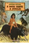 A doua carte a junglei