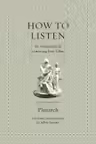 How to Listen