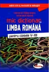 Mic dictionar de limba romana, clasele V-XII, ed. a III-a