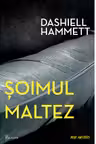 Soimul maltez - Dashiell Hammett