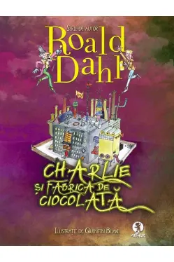 Charlie si Fabrica de Ciocolata