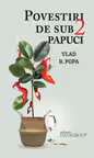 Povestiri de sub 2 papuci