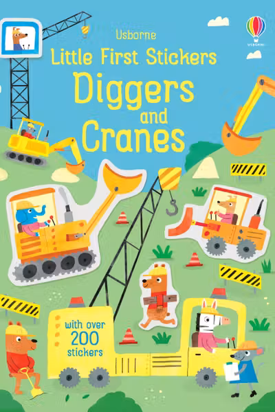 Little First Stickers: Diggers and Cranes