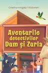 Aventurile detectivilor Dum si Zurla