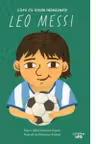 Copii cu visuri indraznete. LEO MESSI.
