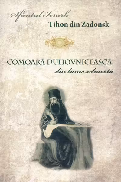 Comoara duhovnicească, din lume adunată