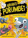 Adevaratii porumbei intra in paine Vol.6