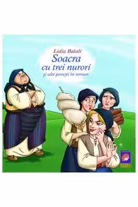 Soacra cu trei nurori si alte povesti in versuri