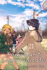 Komi Can't Communicate - Volume 21