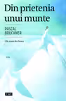 Din prietenia unui munte