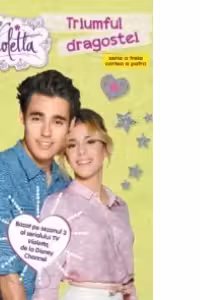 Disney Violetta. Triumful dragostei. Sezonul 3