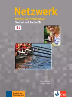 Netzwerk B1, Deutsch als Fremdsprache. Testheft mit Audio-CD