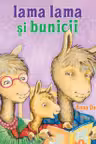 Lama Lama si bunicii
