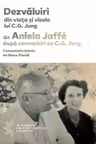Dezvaluiri din viata si visele lui C.G. Jung