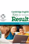 Cambridge English: Key for Schools Result Teacher's Pack