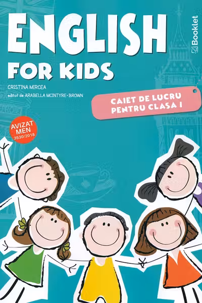 English for Kids - Clasă 1 - Caiet