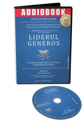 Audiobook. Liderul generos - Bob Burg, John David Mann