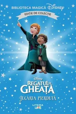 Biblioteca magica DISNEY. REGATUL DE GHEATA. JUCARIA PIERDUTA. . Editie de colectie