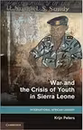 War and the Crisis of Youth in Sierra Leone