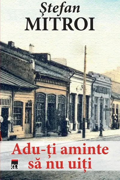 Adu-ti aminte sa nu uiti