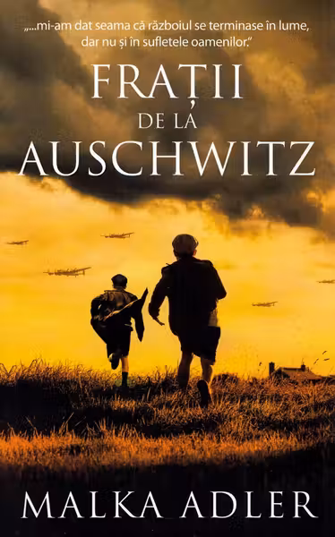 Fratii de la Auschwitz