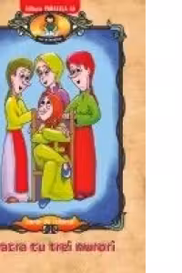 Soacra cu trei nurori, dupa Ion Creanga