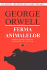 GEORGE ORWELL / FERMA ANIMALELOR
