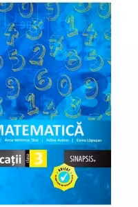 Matematica. Caiet de aplicatii pentru clasa a 3-a