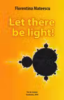 Let there be light!