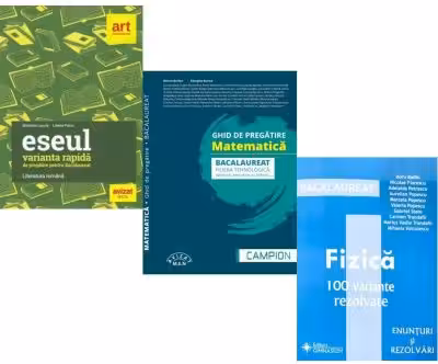 Pachet Bacalaureat 2026. Eseul. Varianta rapida de pregatire, Matematica filiera tehnologica: servicii, resurse si tehnic si Fizica 100 variante rezolvate - Liliana Paicu, Marius Burtea, Doru Badiu