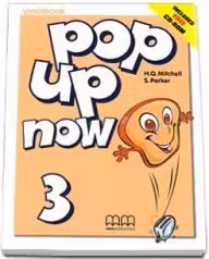 Pop Up Now Workbook with CD by H. Q. Mitchell - level 3