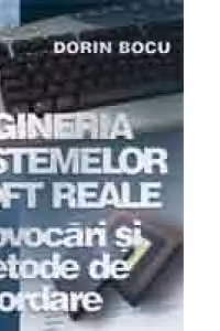 Ingineria sistemelor soft reale - provocari si metode de abordare
