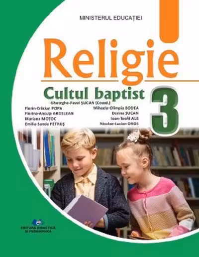 Religie Cultul baptist - Clasa 3 - Manual