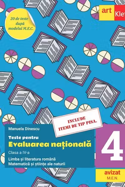 Teste pentru evaluarea nationala – Clasa a IV–a