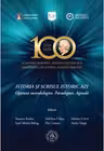 Istoria si scrisul istoric azi. Optiuni metodologice. Paradigme. Agenda