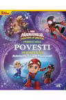 MARVEL. PAIENJENELUL SI PRIETENII LUI. Primele mele povesti de noapte buna. Aventurile Echipei Paienjenel