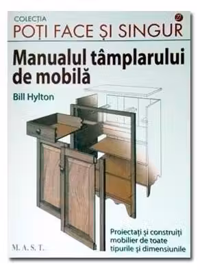 Manualul tâmplarului de mobilă