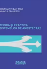 Teoria si practica sistemelor de amestecare