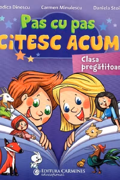 Pas cu pas citesc acum! - Clasa pregătitoare