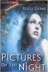 Pictures of the Night. The Egerton Hall Novels, Volume Three