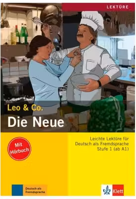 Die Neue, Buch mit Audio-CD. Leichte Lektüren für Deutsch als Fremdsprache - Elke Burger, Theo Scherling