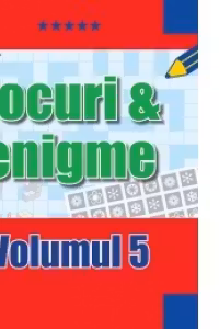 Jocuri si enigme, volumul 5