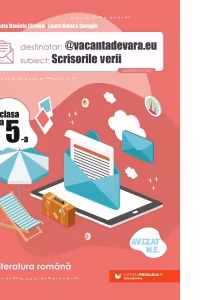 Scrisorile verii. Limba romana - Clasa 5 - Caiet de vacanta