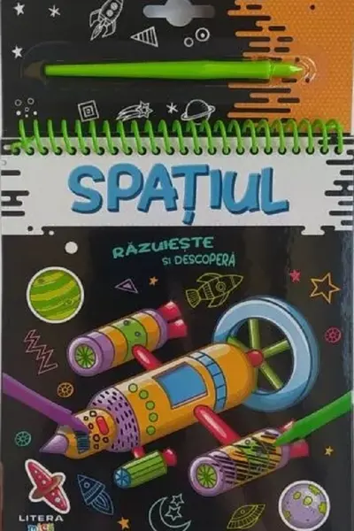 RAZUIESTE SI DESCOPERA. SPATIUL